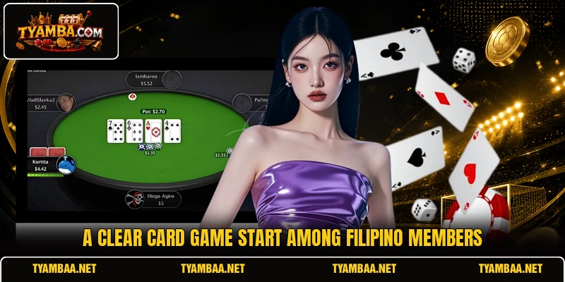 A clear card game start among Filipino members A clear card game start among Filipino members