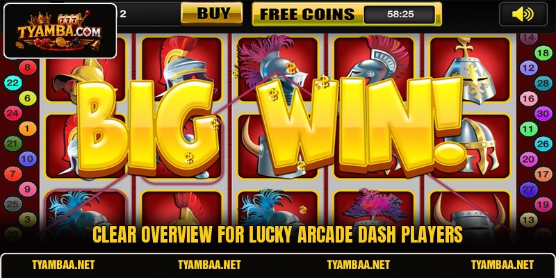 Clear overview for Lucky Arcade Dash players Clear overview for Lucky Arcade Dash players