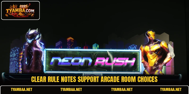 Clear rule notes support arcade room choices