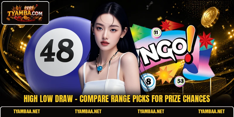 High Low Draw - Compare Range Picks For Prize Chances