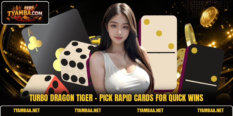 Turbo Dragon Tiger - Pick Rapid Cards For Quick Wins
